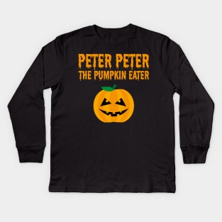 Peter Peter Pumpkin Eater Costume Kids Long Sleeve T-Shirt